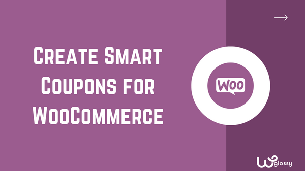 Create smart coupons for WooCommerce Easily With YayPricing