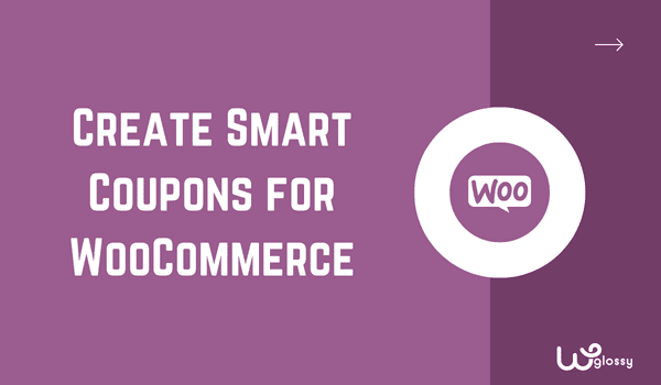 Create smart coupons for WooCommerce Easily With YayPricing