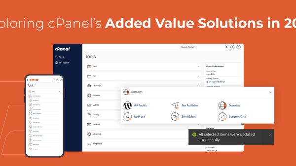 Exploring cPanel’s Added Value Solutions So Far in 2023 | cPanel Blog