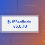 SP Page Builder v5.0.10: Easy Old Content Structure Migration and Enhanced Article Scroller Add-on