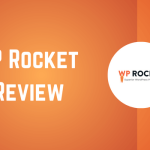 WP Rocket Review [Features, Settings & Speed Results]